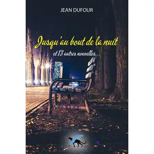 Panthère Editions Jusqu'au Bout De La Nuit Et 13 Autres NouvellesVendu parcultura-librairie