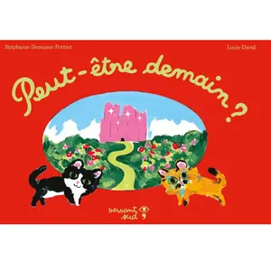 Peut-être demain ? pas cher