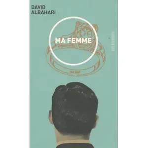 Ma femme -  David Albahari et  Gojko Lukic pas cher