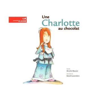 Comparateur de prix : Une Charlotte Au Chocolat