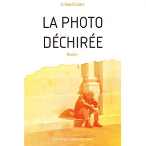 Pierre Philippe La photo déchirée pas cher