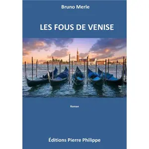 Comparateur de prix : Pierre Philippe Les fous de venise