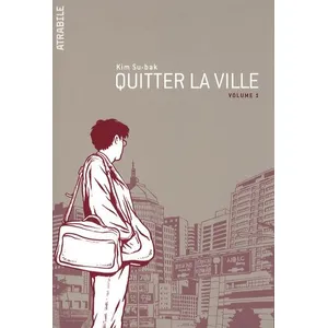 Comparateur de prix : ATRABILE Quitter La Ville - Tome 1