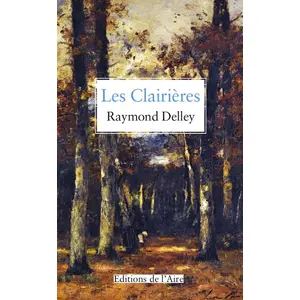 Éditions de l'Aire Les clairières