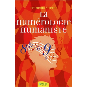 Ambre Eds La numérologie humaniste