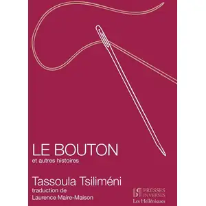 Presses Inverses Le bouton et autres histoires broché pas cher