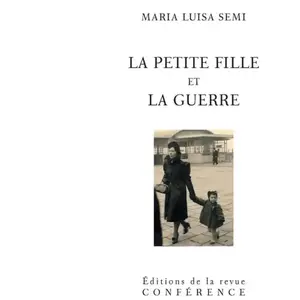 Conference La Petite Fille et la Guerre pas cher