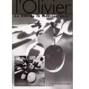 L'olivier - Le Don De La Méditérranée Sic pas cher