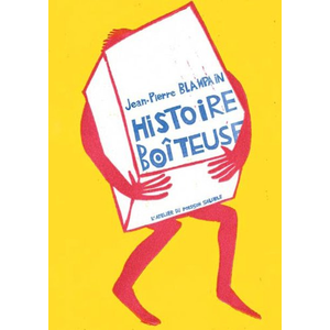L'Atelier du Poisson Soluble Histoire boîteuse Jean-Pierre Blanpain pas cher