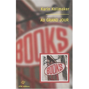 ISBN Au grand jour Karin Kallmaker pas cher
