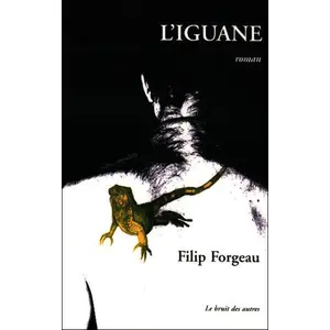 L'iguane - Roman