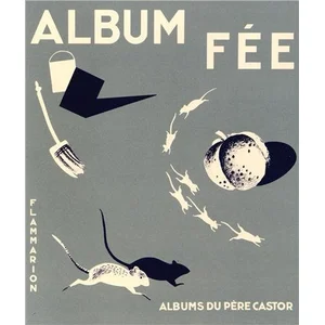 Ass.des Amis Du Pere Castor Album Fée pas cher