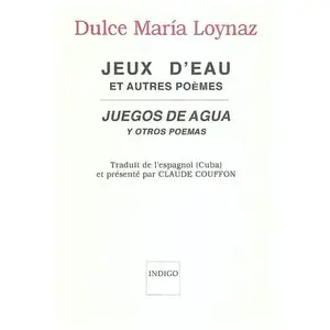 INDIGO Jeux d'eau et autres poèmes pas cher
