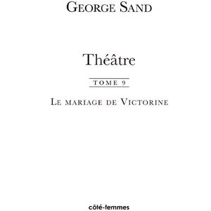 Comparateur de prix : Théâtre - Tome 9, Le Mariage De Victorine