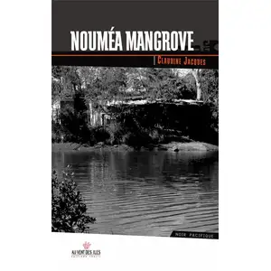 Comparateur de prix : Nouméa mangrove Claudine Jacques