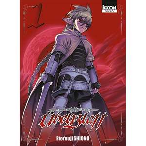 Ubel Blatt T01 Etorouji Shiono (Auteur), Ryoko Akiyama (Traduction)