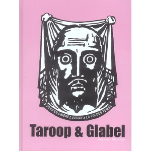 Semiose Eds Taroop & Glabel - Vous en chierez jusqu'à la fin des temps pas cher