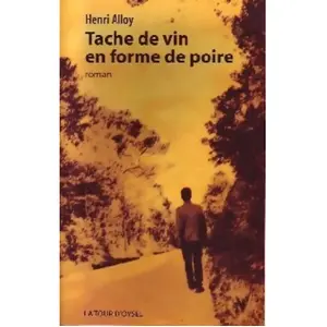 Tache de vin en forme de poire - Henri Alloy pas cher