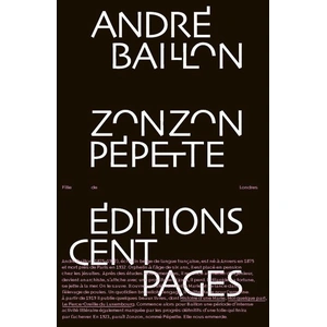 Cent Pages Zonzon Pépette pas cher