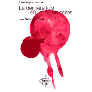 Comparateur de prix : Du Chemin De Fer Eds La Dernière Fois Où J'ai Eu Un Corps