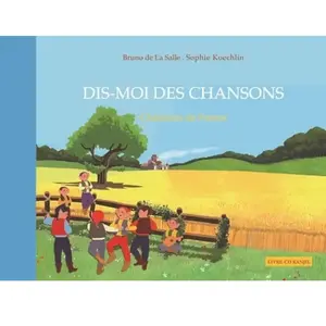 Kanjil Dis-moi des chansons... : chansons de France Sophie Koechlin pas cher