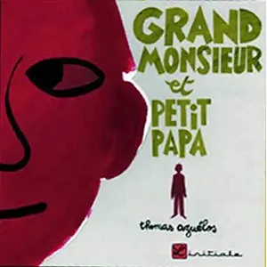 L'initiale Grand monsieur et petit papa pas cher