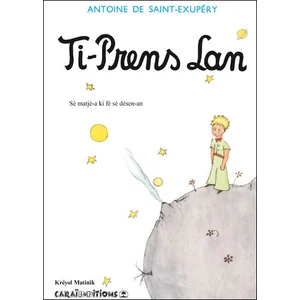 CARAIBEDITIONS Ti-Prens Lan - Sé Matjé-A Ki Fè Sé Désen-An pas cher