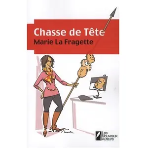 Chasse de tête Marie La Fragette pas cher