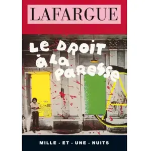 1001 NUITS Le droit à la paresse Paul Lafargue pas cher
