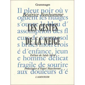 Amourier Eds L' Les Gestes De La NeigeVendu parcultura-librairie