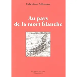 Comparateur de prix : Guerin Eds Au pays de la mort blanche