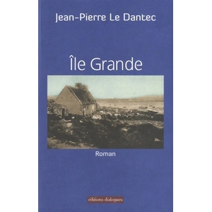 Dialogues Eds Ile-Grande Jean-Pierre Le Dantec pas cher