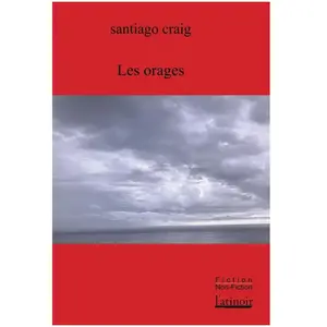 L'atinoir Eds Orages (Les)