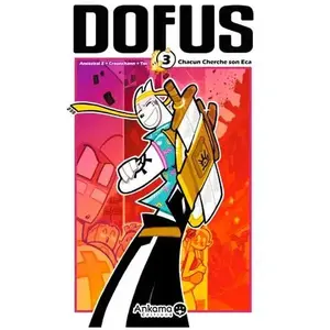Comparateur de prix : Ankama Dofus t03 chacun cherche son eca