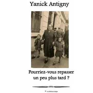 Pourriez-Vous Repasser Un Peu Plus Tard pas cher