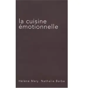 La Cuisine Émotionnelle pas cher