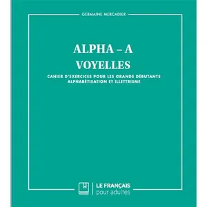 Comparateur de prix : Eds Du Francais Pour Adultes Alpha-A Voyelles