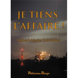 Publications Bourget Je tiens l'affaire ! pas cher
