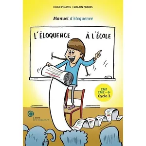 L'ecole De L'eloquence L'éloquence à l'école pas cher