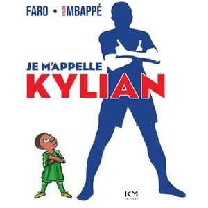 Km Editions Je m'appelle Kylian pas cher