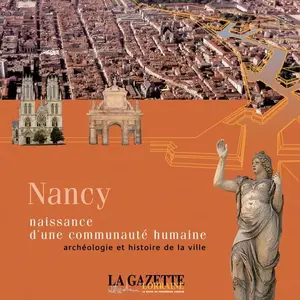 Nancy naissance d'une communaute humaine broché pas cher
