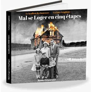 Comparateur de prix : Bandes Detournees Mal se loger en cinq étapes
