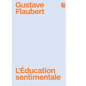 Arco L'Éducation sentimentale Gustave Flaubert pas cher