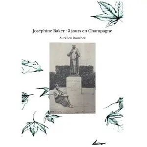 Comparateur de prix : The BookEdition Joséphine Baker : 3 jours en Champagne Aurélien Boucher (Auteur)