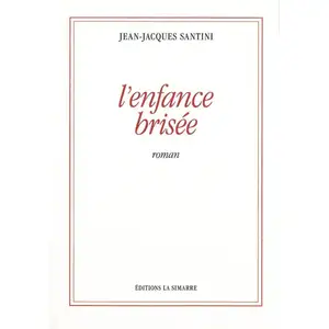 La Simarre L' Enfance Brisee pas cher