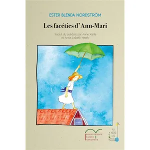 Bibliothèque Ste-Geneviève Les facéties d'Ann-Mari pas cher