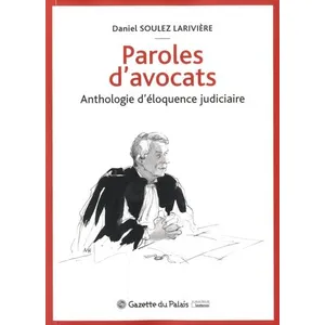 Gazette Du Palais Paroles d'avocats pas cher