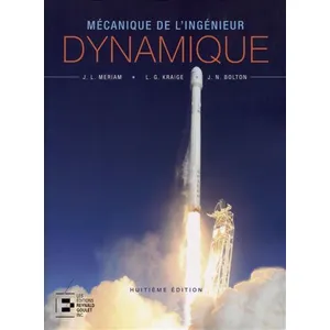 Reynald Goulet Eds Dynamique - Mécanique de l'ingénieurVendu pareyrolles