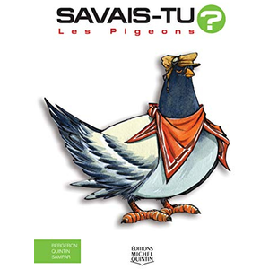Les pigeons Alain M. Bergeron, Michel Quintin, pas cher