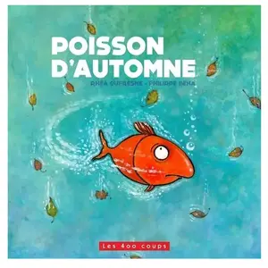 400 Coups Eds Les Poisson D'automne pas cher
